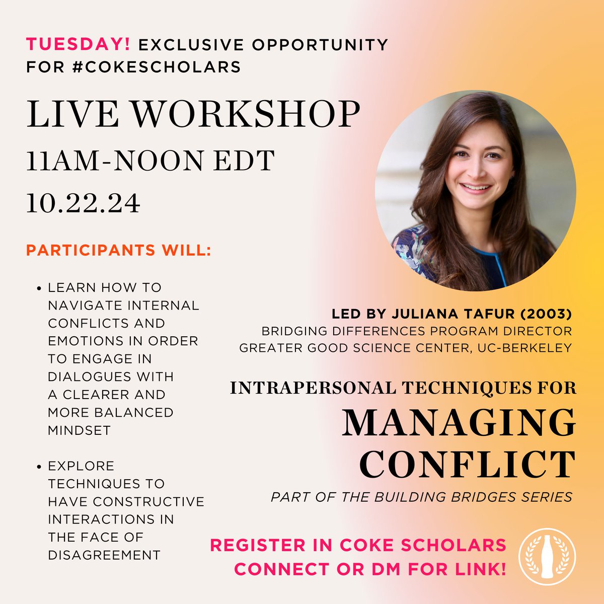Tomorrow! Hope you can explore managing conflict with us and @julianashares on Tuesday at 11am Eastern, #CokeScholars!

Register in Coke Scholars Connect through 10am Eastern on 10/22 or DM us for a link.