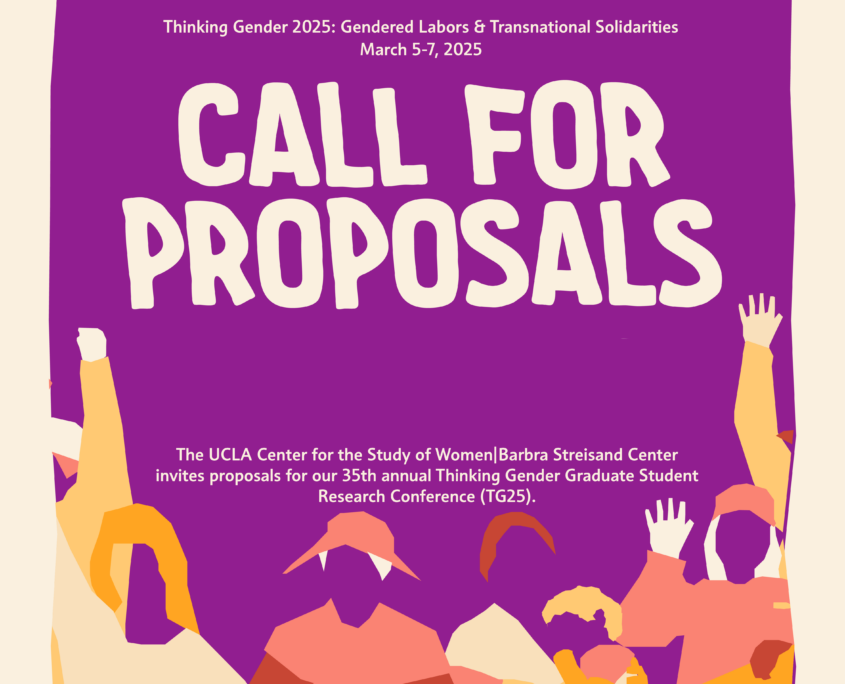 UCLACSW's tweet photo. #ThinkingGender CFP deadline extended to this Sun 10/27!
Be a part of the 35th annual Graduate Student Conference #TG25, this year focusing on the theme “Gendered Labors and Transnational Solidarities" for our March 2025 conference. Learn more: https://t.co/ZfddjDfxBx https://t.co/EHdGuX9F50