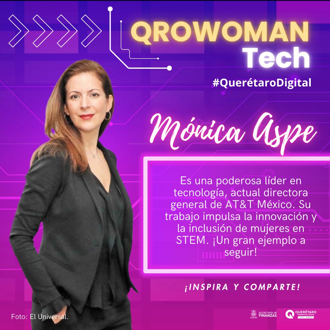 ✨ Conoce a Mónica Aspe, la fuerza innovadora detrás de AT&amp;T México. Como directora general, está rompiendo barreras y empoderando a mujeres en STEM. ¡Un verdadero ícono!

#QuerétaroDigital donde las mujeres diseñan el futuro.

#SomosFinanzas #QuerétaroDigital #STEM