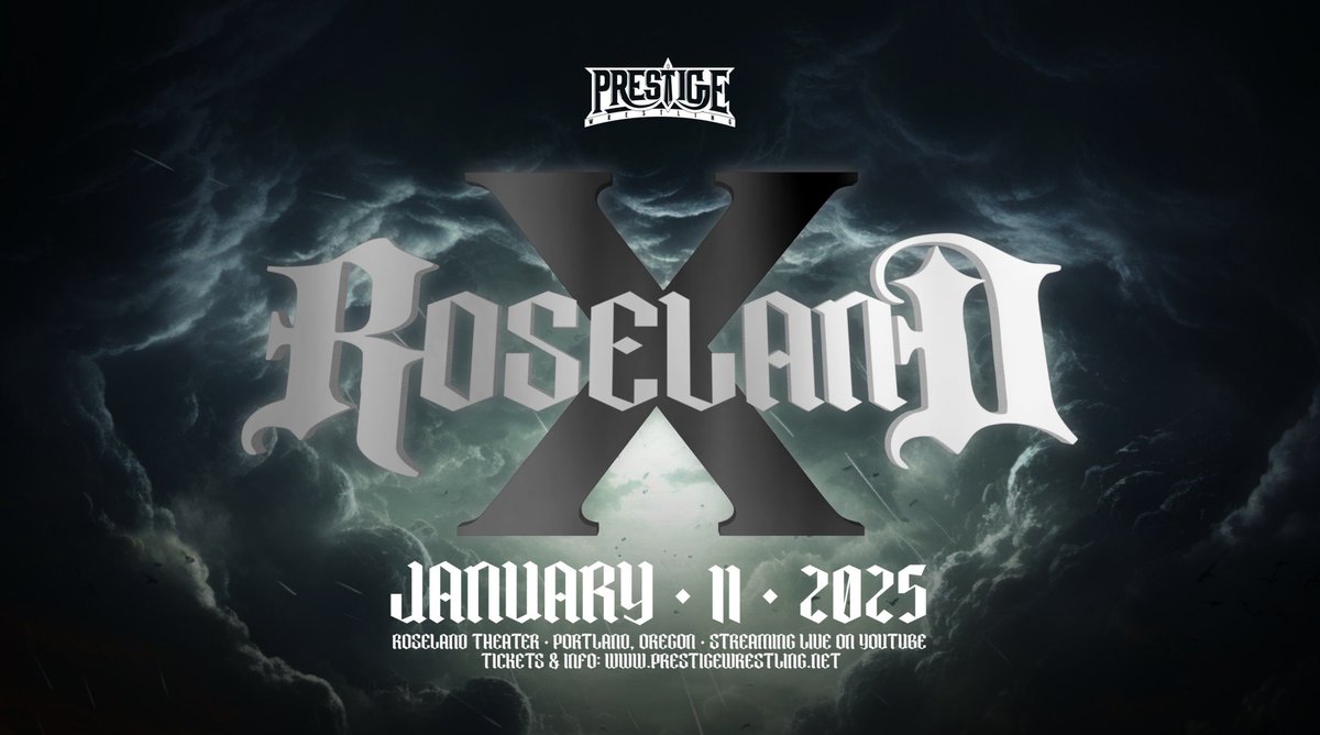 🚨 BREAKING NEWS 🚨

PRESTIGE WRESTLING: ROSELAND X

January 11th, 2025
Portland, Oregon
Roseland Theater
All Ages (bar with ID)

Streaming live for free on our YouTube channel!

Tickets available THIS FRIDAY (10/25) at 10:00 AM pacific time!

🎟️ etix.com/ticket/p/67507…