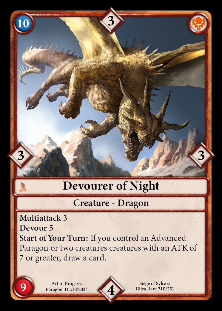 Devour of Night has been know to help turn the tide of battle!