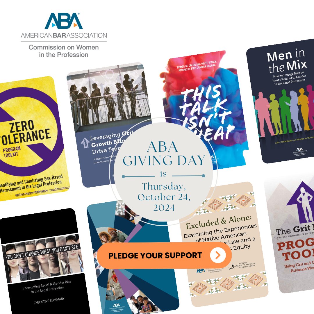 Pledge Your Support!
ABA Giving Day is Thursday, October 24th

Your generosity advances the career trajectories of women in law by helping to diversify the legal industry and creating a more equitable and inclusive profession in the future.

givingday.americanbar.org/campaigns/comm…