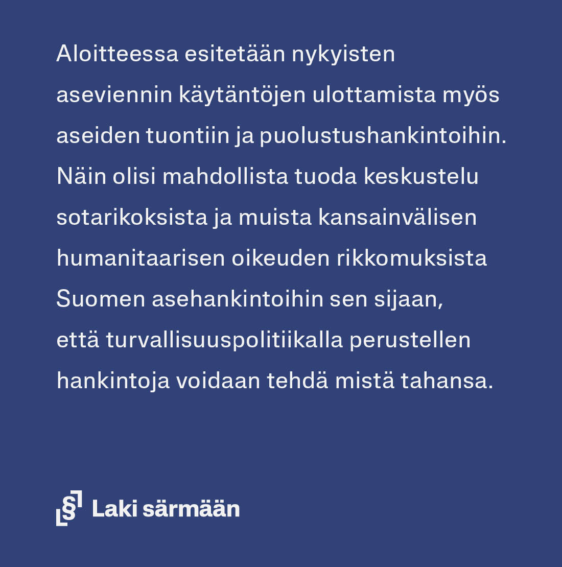 Lakisarmaan's tweet image. Aloite puolustushankintojen sääntelystä on nyt avoinna allekirjoituksille: kansalaisaloite.fi/fi/aloite/14227

#turpo #suomi #politiikka