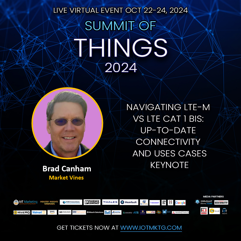 iot_marketing's tweet image. We’re thrilled to have Brad Canham as a keynote at the Summit of Things 2024 (Oct 22-24)!

He&apos;ll explore &quot;Navigating LTE-M vs LTE Cat 1 bis&quot; &amp;amp; its impact on IoT connectivity.

Stay ahead—register now: hubs.li/Q02VfCzR0

#SOT2024 #IoT #ConnectivityTech