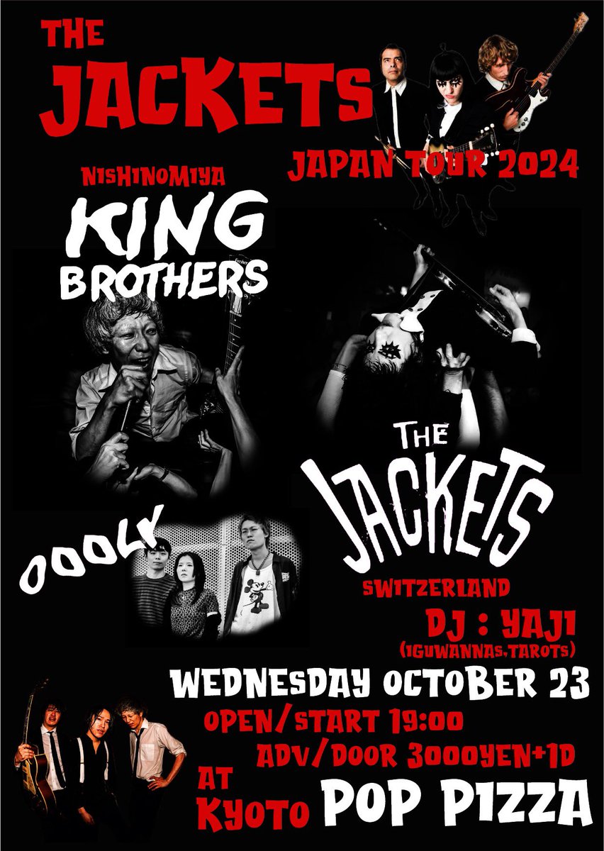 osamakyoudai's tweet photo. 【⚡️⚡️明日は京都でスイスのガレージを体感!⚡️⚡️】
10/23(水) 京都 #PopPizza に #スイス からガレージバンド #TheJackets がやって来る!出演は #キングブラザーズ とO.A.には #ODDLY が登場!(※演奏時間もたっぷり!)京都で開催中の #shinz 氏の写真展もセットでご来場下さい #KingBrothers https://t.co/l5ybH1gFzl
