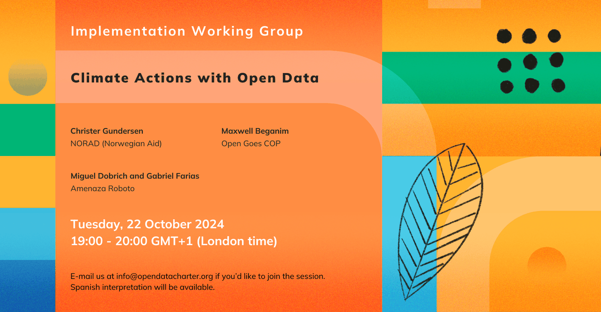 opendatacharter's tweet photo. ⏰See you later! Climate Actions with #OpenData, and our guest speakers:
🔹@MaxwellBeganim, #OpenGoesCOP
🔹Miguel and Gabriel, @AmenazaRoboto
🔹Christer Gundersen, @noradno https://t.co/nQeGS1f2qf