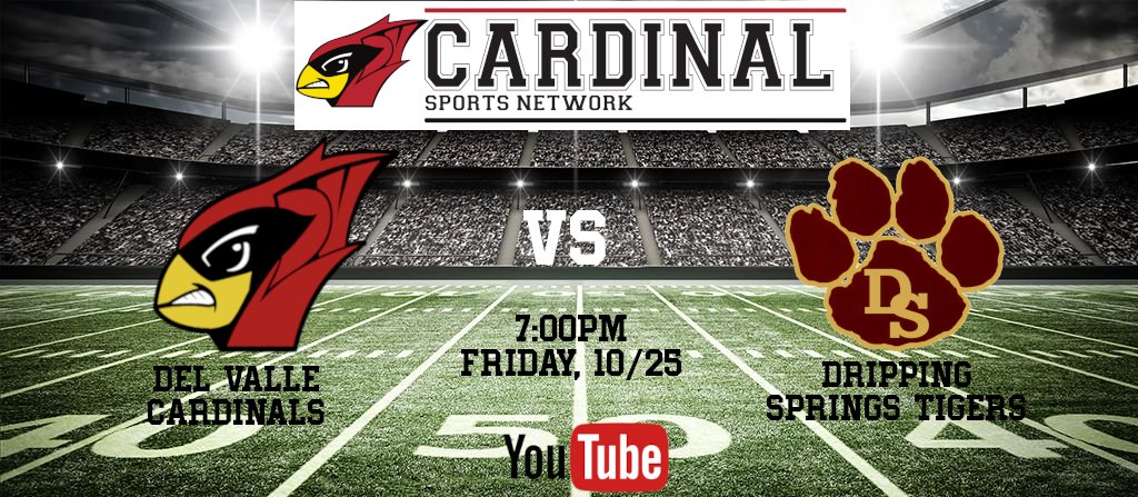 FRIDAY NIGHT FOOTBALL!

Your Cardinals return home to face the Dripping Sptrings Tigers! 7p with Chance, Jarrell and Kevin on CSN!

youtube.com/live/fkrLtUQKD…

#dvyouknow <a href="/DVISD_DVHS/">DelValleHS</a> <a href="/DVCardinalsFB/">Del Valle Football</a> <a href="/dvisd_athletics/">Del Valle ISD Athletics</a>
