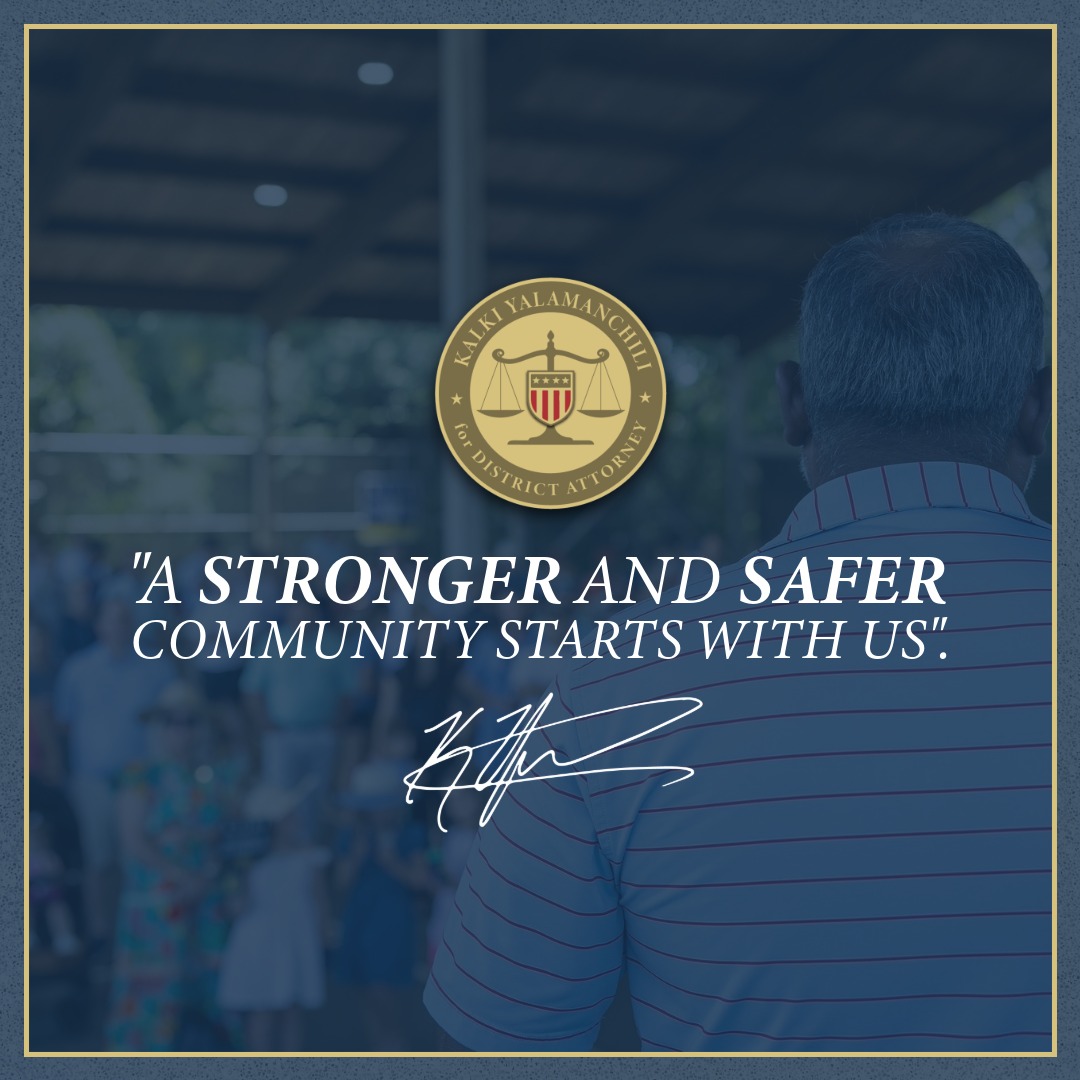 I love our community and I am proud to be raising my family here, that's why I am passionate about ensuring we have a District Attorney's office that has the experience required to pursue justice and serve with integrity.

To me, a stronger and safer community starts with a DA's