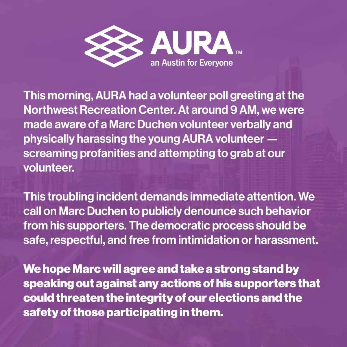 Polling locations should be safe havens for democracy.
 
But today, on the first day of early voting in Travis county, we heard disappointing news about behavior by Marc Duchen's campaign.  

Our statement below: