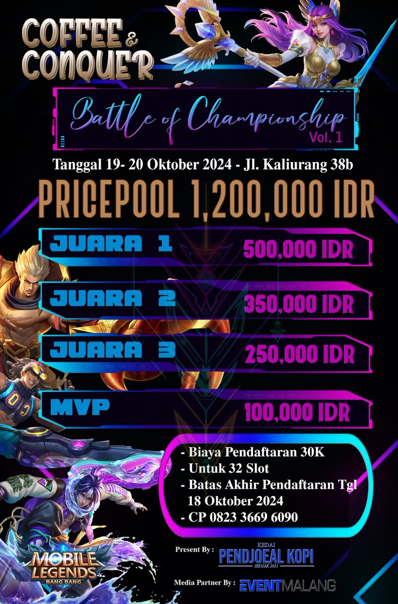 eventmalang's tweet photo. “COFFE &amp; CONQUER” BATTLE OF CHAMPION Vol 1 
————————————- 
🗓  pendaftaran 13/10/24 - 29/10/24 

🗓  2 November 2024 - 3 November 2024 
📍 Vanue Final Offline - Jl. Kaliurang No.38b (kedai pendjoeal kopi) 

More Info &amp; Open Sponsorship  
CP WA : 0823 3669 6090 https://t.co/2FjCxXEvq8