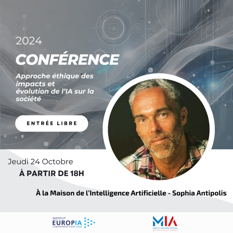 Maison de l'Intelligence Artificielle (@maison_ia) on Twitter photo 🔐J-2 APPROCHE ÉTHIQUE DES IMPACTS ET ÉVOLUTION DE L'#IA SUR LA SOCIÉTÉ
Conférence avec Jérôme BÉRANGER <a href="/jeromeberanger/">Jérôme Béranger(PhD)</a>
📅 Jeudi 24 octobre
🕙 18H00
📍 MIA #SophiaAntipolis
🎟️ Entrée libre
Conférence organisée par <a href="/IEuropia/">Institut EuropIA</a>🤝 🔐J-2 APPROCHE ÉTHIQUE DES IMPACTS ET ÉVOLUTION DE L'#IA SUR LA SOCIÉTÉ
Conférence avec Jérôme BÉRANGER <a href="/jeromeberanger/">Jérôme Béranger(PhD)</a>
📅 Jeudi 24 octobre
🕙 18H00
📍 MIA #SophiaAntipolis
🎟️ Entrée libre
Conférence organisée par <a href="/IEuropia/">Institut EuropIA</a>🤝