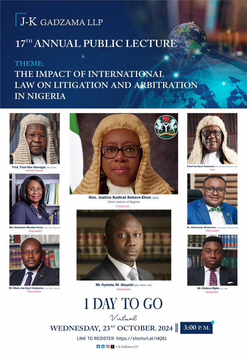 1️⃣ day to go. 

The 17th edition of the J-K Gadzama LLP Annual Public Lecture is scheduled to take place virtually on Wednesday, October 23, 2024, at 3pm. 

To register, kindly click this link: shorturl.at/I4Q61