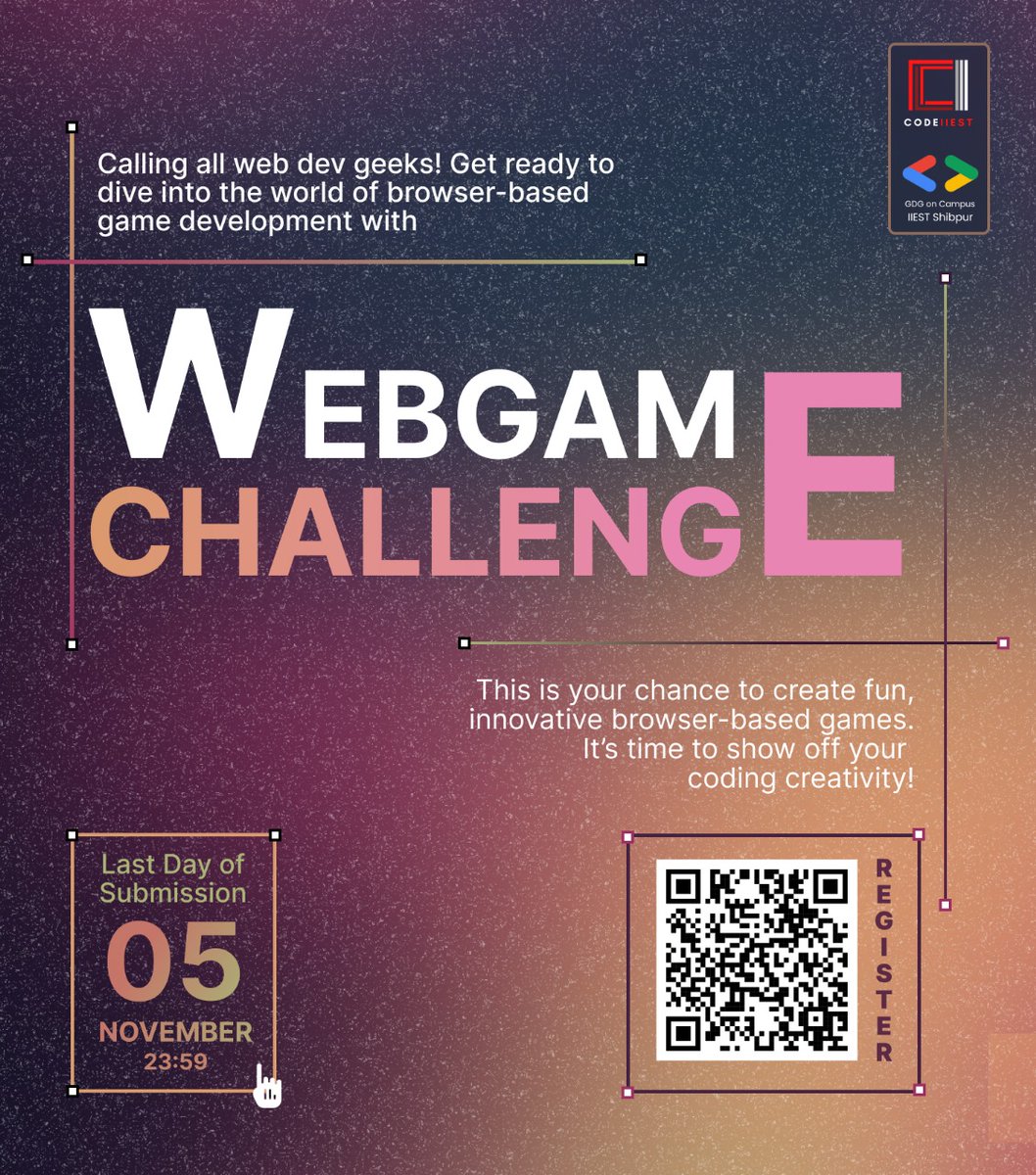 CodeIIEST's tweet image. Calling all web-dev Enthusiasts! Get ready to dive into the world of browser-based game development with WebGame Challenge. 

Submission Deadline :  5th November 2024, 11:59 P.M.
Submission Link : forms.gle/uc5zfTXBzSshxm…

Rules: drive.google.com/file/d/1Y9Sc9r…