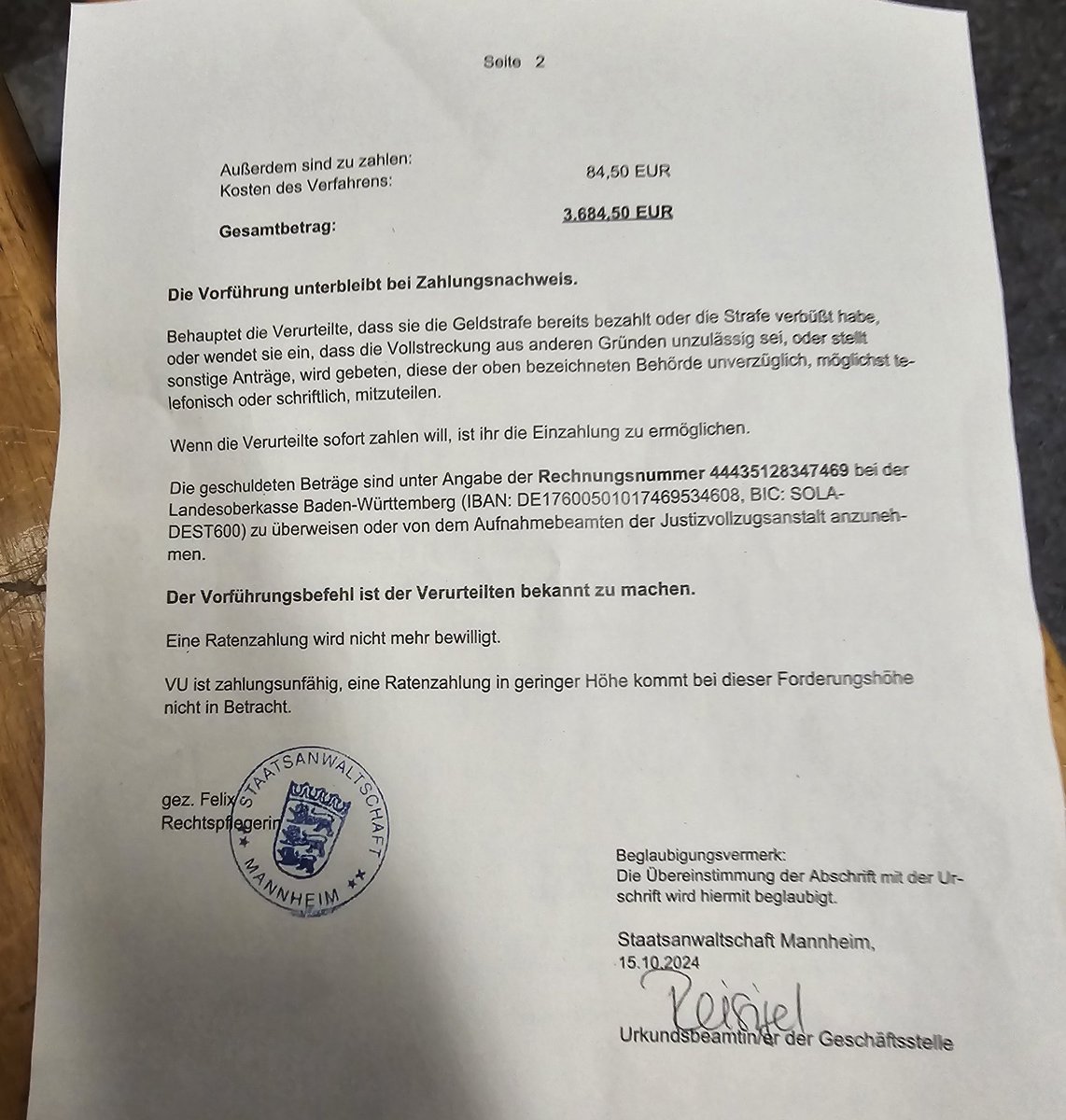 Now i am #arrested because they are pretending that i owe 

€ 3684,50, 

knowing i cannot pay that amount that short notice or @ once; I am also still a student and establishing all achieved.

I never was infront of court etc. 

Can your please get me out by paying this amount