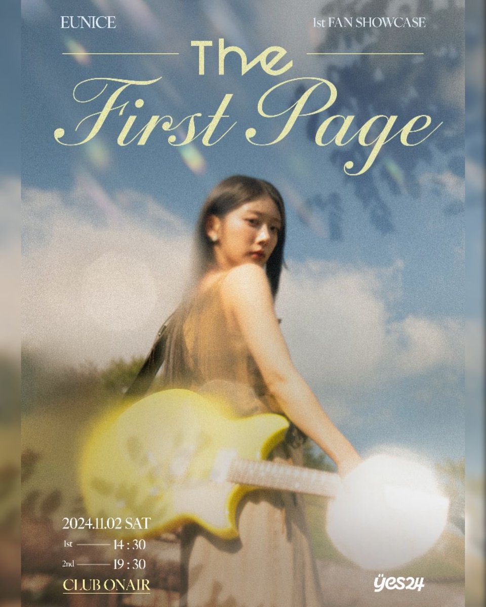 HaruAID's tweet image. [NOTICE]

Eunice Releases Official Poster for 1st Fan Showcase, ‘The First Page’.

Special guests: 
1. Baek Yebin
2. Kwon Chaewon

Date: 2024.11.02 (SAT)
Time/ Session: 14:30 &amp;amp; 19:30 (KST)
Duration: 80 minutes (per session)
Hall: Club ON-AIR