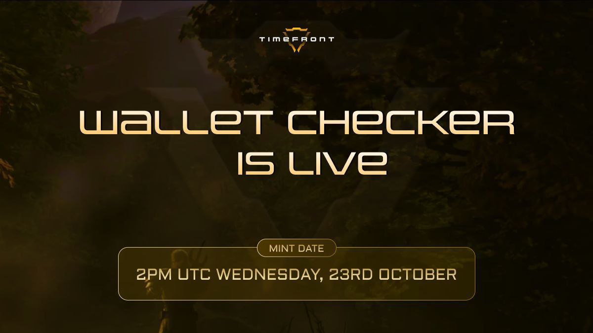GamesByFlama's tweet photo. WALLET CHECKER IS LIVE! ⏳  

Step into the ranks of Timekeepers in the world’s first RTS game where web3 meets UGC! Unlock ecosystem rewards and more.  

▪️ Supply: 777 | Free  
▪️ Guaranteed Mint: Oct 23, 2PM UTC  
▪️ FCFS Mint: Oct 23, 4PM UTC  

Wallet Checker: https://t.co/7szmdDRj7e