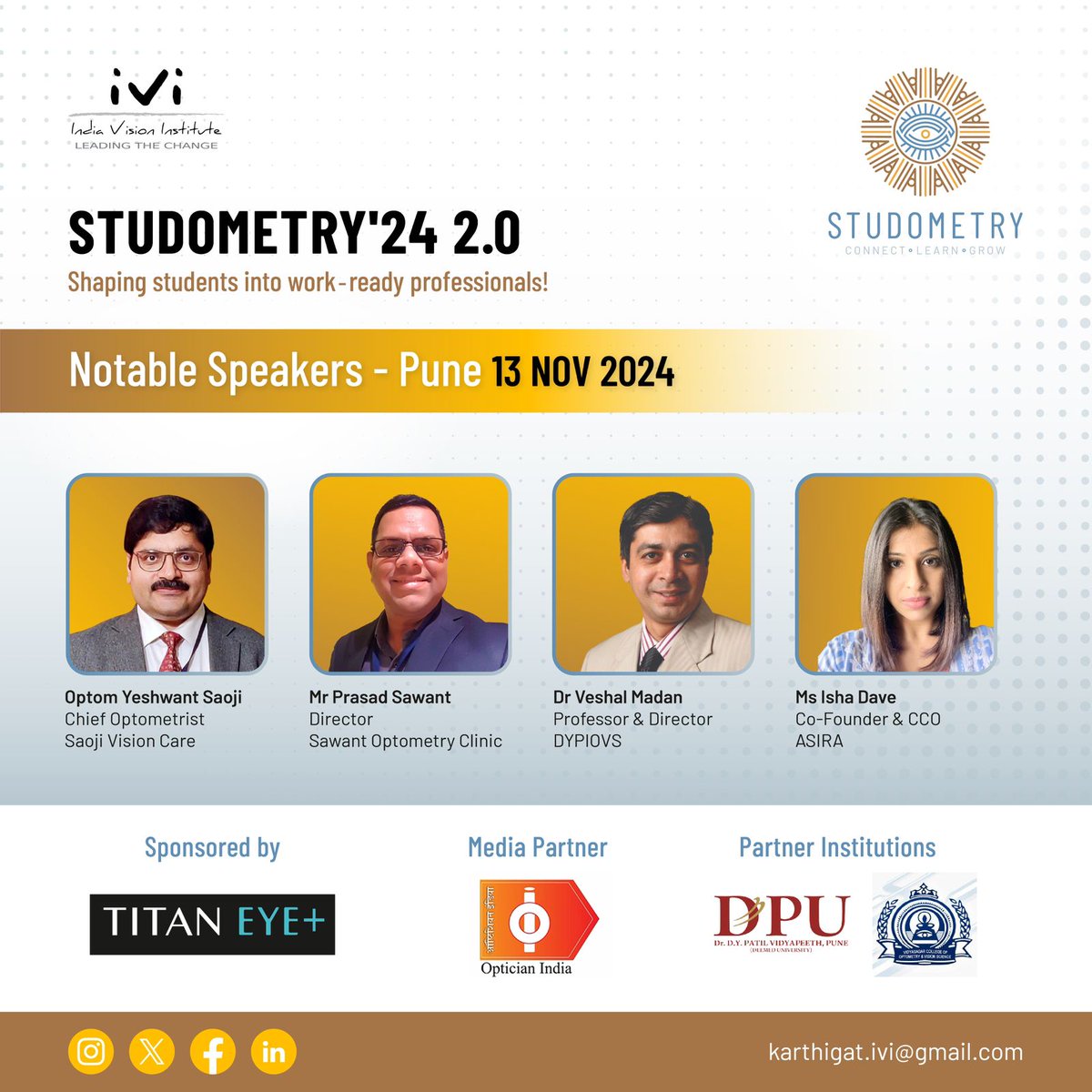 India Vision Institute (@optometryindia) on Twitter photo Join us in welcoming our expert speakers for the Studometry'24 Conference on 13 November, 2024.
Get ready to engage with impactful sessions and set yourself up for success as a work-ready professionals !
For more information visit studometry.com
<a href="/titaneyeplus/">Titan Eye+</a> Join us in welcoming our expert speakers for the Studometry'24 Conference on 13 November, 2024.
Get ready to engage with impactful sessions and set yourself up for success as a work-ready professionals !
For more information visit studometry.com
<a href="/titaneyeplus/">Titan Eye+</a>