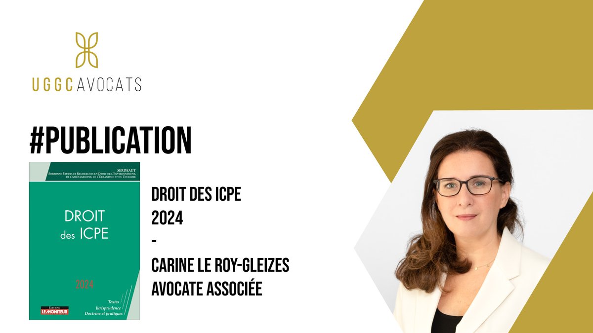 [#Publication] Carine Le Roy-Gleizes a participé à la rédaction de la dernière édition de « Droit des ICPE » qui propose une synthèse des évolutions du droit des #ICPE en 2023 #Environnement #droitdesaffaires <a href="/Le_Moniteur/">LeMoniteur</a>