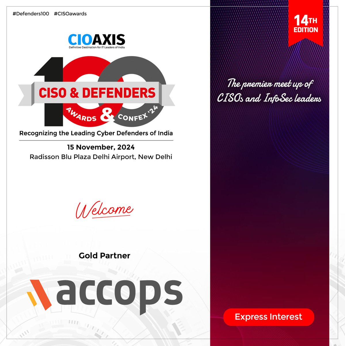 🎙So excited welcoming <a href="/accopsinc/">Accops</a> as a #GoldPartner at 14th #CISO &amp; #Defenders 100 Awards &amp; Confex.

Event Date &amp; Venue: Nov 15, 2024, New Delhi
Register Now: lnkd.in/gVW4EF47

#defenders100 #CISOawards #CISO #CIO #CTO #InfoSec #Cybersecurity #Security #DPO #CRO #SASE