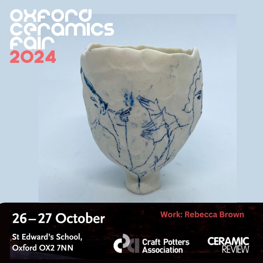➡ OXFORD CERAMICS FAIR | ONLY 4 DAYS LEFT TO GO: oxfordceramicsfair.com 

Rebecca Brown
Working in porcelain and stoneware, I combine drawing, painting and printmaking to build narrative on the surface of decorative hand built ceramics.