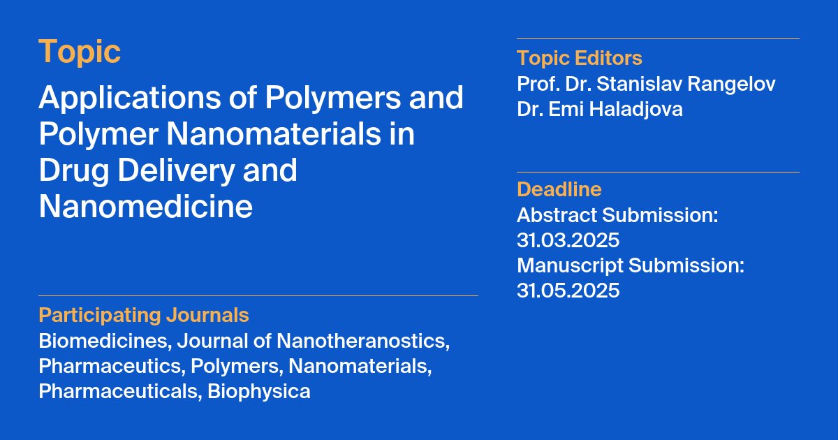 MDPIBiologySubj's tweet photo. 🌟Calling for Papers🌟
📚Applications of #Polymers and #PolymerNanomaterials in #DrugDelivery and #Nanomedicine
👨‍🔬Topic Editors: Prof. Dr. Stanislav Rangelov &amp; Dr. Emi Haladjova
🔗Find Out More: https://t.co/Iyvj61cK2j
⏰Submission Deadline: 31 May 2025
#hydrogels #microgels https://t.co/cr3fw5bifc