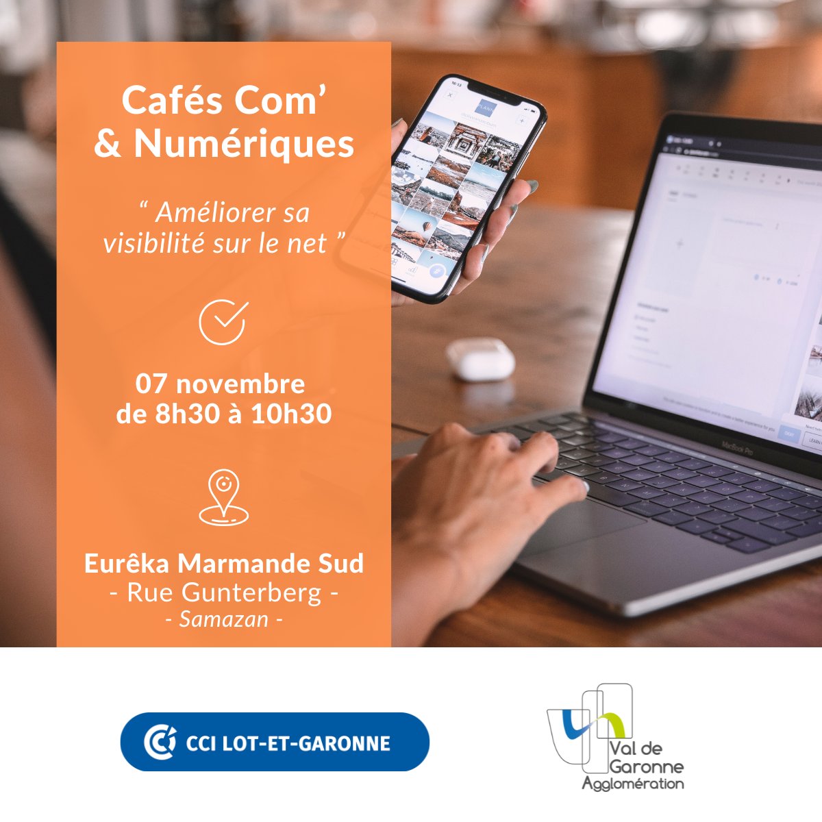 [AGENDA]
👉 La CCI de Lot et Garonne et Val de Garonne Agglomération proposent aux entreprises du territoire une série de rendez-vous numériques, les "Café Com' &amp; Numériques" !
📌 S'inscrire : swll.to/B3CzU

#numérique #atelier #marmande #VGA #CCI47