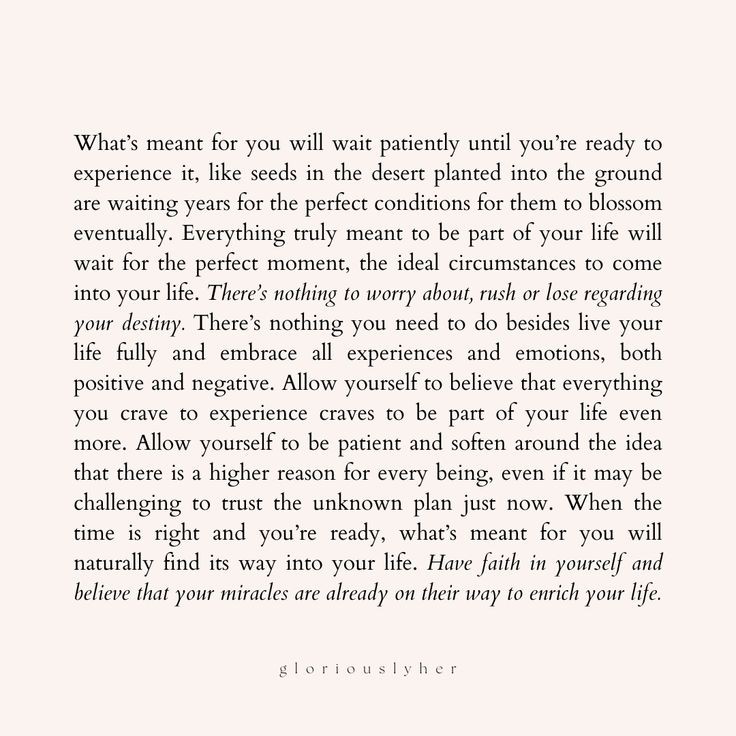 Have faith in yourself and believe that your miracles are already on their way to enrich your life.