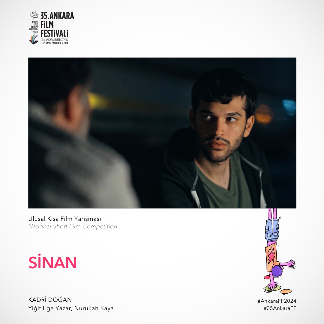 Kadri Doğan's short film "Sinan" is in the National Short Film Competition at the 35th #AnkaraFilmFestival!

#34AnkaraFF #AnkaraFF2024