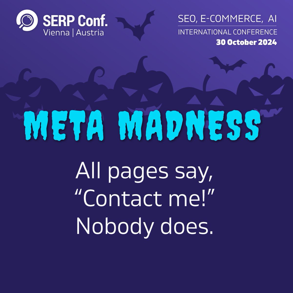 serpconf's tweet photo. Ever feet like 404-ing yourself? ๐ฉ
Well, it's time to laugh (and cry) with our SEOween horror show! ๐
Here is our part 1 ๐ป
And hey, tell us in the comments - which of these โtotally didnโt happen to you but happened to a friendโ?
#SERPConfVienna #SERPConf2024 https://t.co/jySnOOES0M