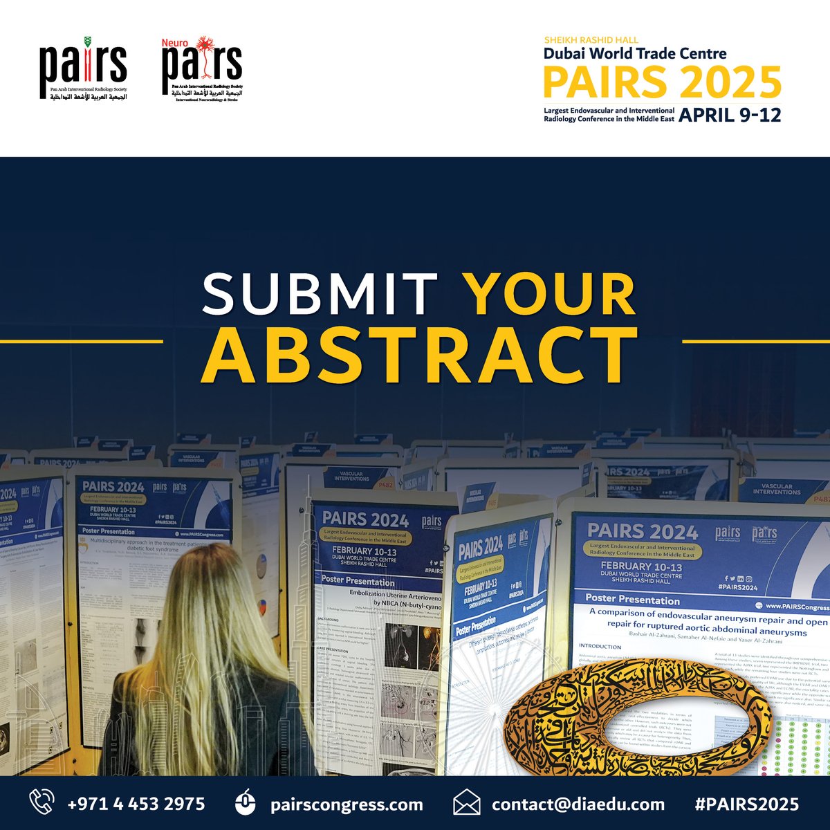 PAIRS (@pairsmedia) on Twitter photo 📣Showcase your research at #PAIRS2025! Submit your abstract and stand out!
<a href="/marabi2004/">Mohammad Arabi</a> <a href="/ahmed_kamel_ir/">Ahmed Kamel MD, PhD, FSIR</a> <a href="/mo_hamady/">Mo Hamady</a> <a href="/sqanadli/">Salah D. Qanadli, MD, PhD, FCIRSE</a> <a href="/saherssabri/">Saher Sabri</a> <a href="/ClinicsEra/">KARIM ABD EL TAWAB</a> <a href="/RefaatSalman/">Refaat Salman</a> <a href="/AzzamKhankan/">Azzam Khankan عزام خانكان</a> <a href="/Saad_VIR/">Wael Saad</a> <a href="/dr_aladham/">Dr. Farid Aladham</a>
📣Deadline: Jan 31, 2025 18:00, GMT+4.
🔗Submit now: pairscongress.com/abstracts/ 📣Showcase your research at #PAIRS2025! Submit your abstract and stand out!
<a href="/marabi2004/">Mohammad Arabi</a> <a href="/ahmed_kamel_ir/">Ahmed Kamel MD, PhD, FSIR</a> <a href="/mo_hamady/">Mo Hamady</a> <a href="/sqanadli/">Salah D. Qanadli, MD, PhD, FCIRSE</a> <a href="/saherssabri/">Saher Sabri</a> <a href="/ClinicsEra/">KARIM ABD EL TAWAB</a> <a href="/RefaatSalman/">Refaat Salman</a> <a href="/AzzamKhankan/">Azzam Khankan عزام خانكان</a> <a href="/Saad_VIR/">Wael Saad</a> <a href="/dr_aladham/">Dr. Farid Aladham</a>
📣Deadline: Jan 31, 2025 18:00, GMT+4.
🔗Submit now: pairscongress.com/abstracts/