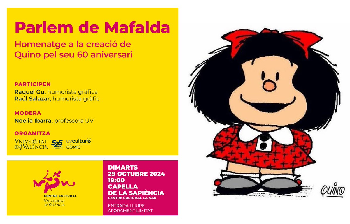 El próximo martes 29 de octubre, a las 19h, hablaremos de Mafalda en <a href="/AulaComicUV/">Aula de Còmic UV</a> con <a href="/RaquelberryFinn/">Raquel Gu</a> y <a href="/respetocanas/">Raúl Salazar & El Profesor Migraña</a>, moderados por <a href="/AspirinaWoolf/">Aspirina</a> 
🗓️Martes 29/10, 19h 
📍Capella de la Sapiència, <a href="/LaNauuv/">UVcultura / La Nau</a>
