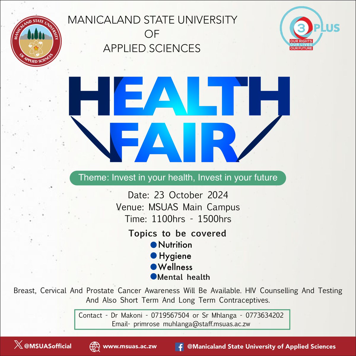INVITATION TO THE HEALTH FAIR.
Manicaland State University of Applied Sciences is excited to invite staff, students and valued stakeholders to the health fair which is set to be held to be held tomorrow 23 October 2023 at the Main Campus in Mutare.
#healthfair
#msuas