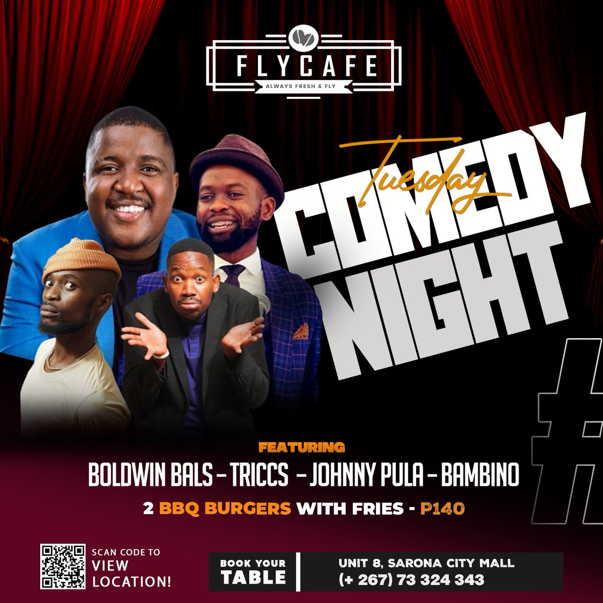 Tonight at Fly Cafe (Sarona Mall) .. Tuesday Comedy with Gaborone Comedy Club