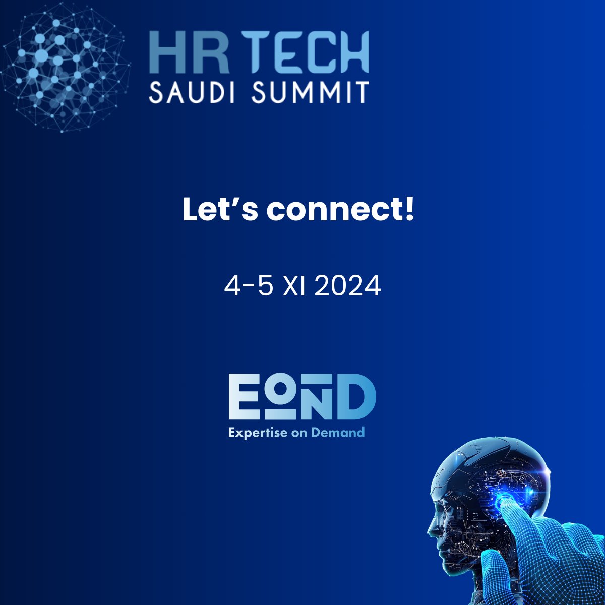 eond_network's tweet photo. Join Us at the 8th Annual #HRTechSaudi Summit!

This year's summit, themed "Explainable #AI: The Evolution of #Talent and #Technology," will focus on how AI is shaping the workforce and revolutionizing talent management.

See you there!
#EonD #EonDnetwork #HRTechMENA https://t.co/CcdCnhCI8G