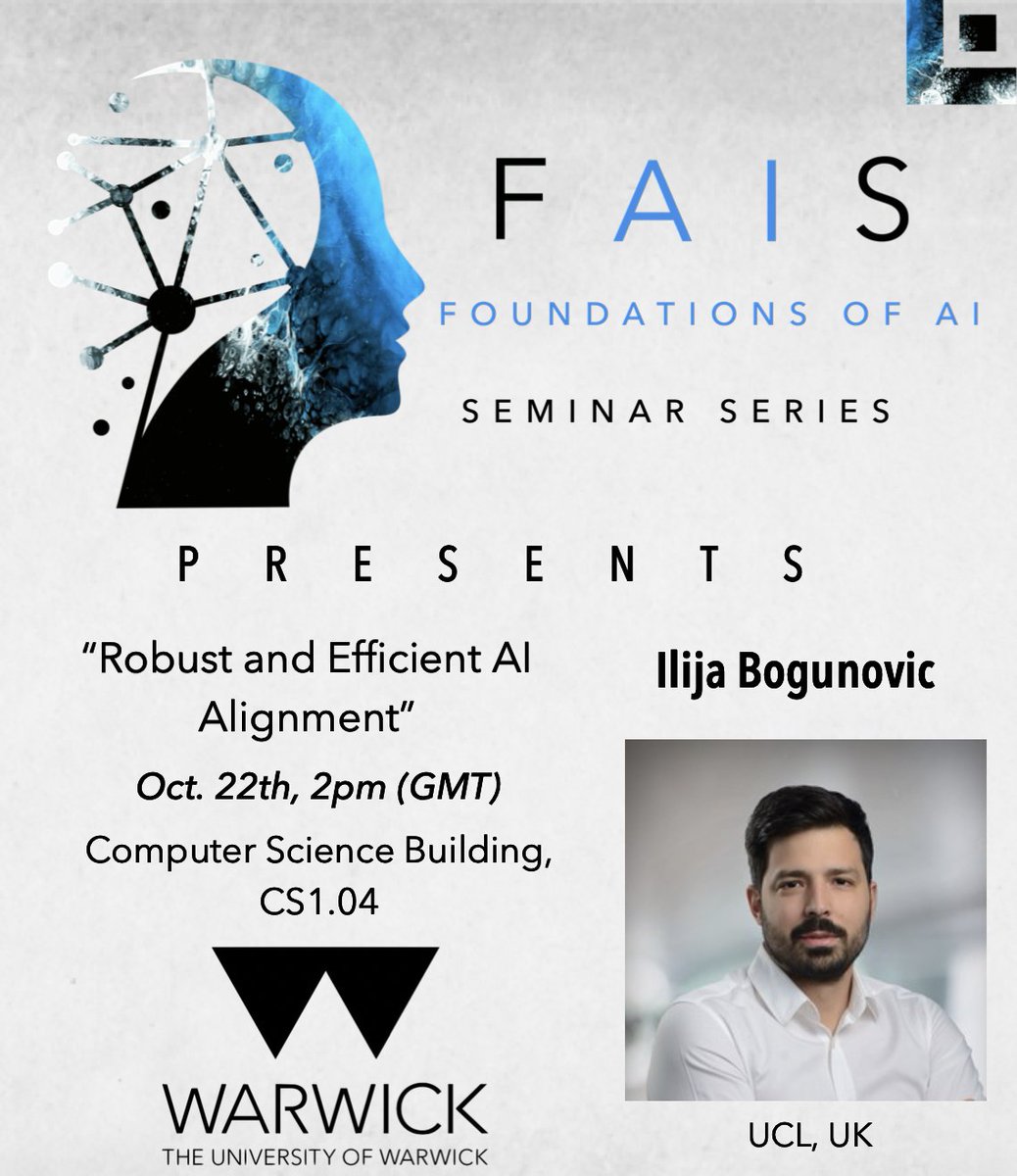 Join us today at 2pm (GMT) for our next  FAIS Foundations of AI Seminar. We are excited to host Ilija Bogunovic <a href="/ilijabogunovic/">Ilija Bogunovic</a> from <a href="/ucl/">UCL</a> !    

🗓️ Oct 22th  
⏲️Time: 2pm (GMT) 
📍 <a href="/warwickdcs/">Department of Computer Science - Warwick</a> <a href="/uniofwarwick/">University of Warwick</a>

#WarwickAI