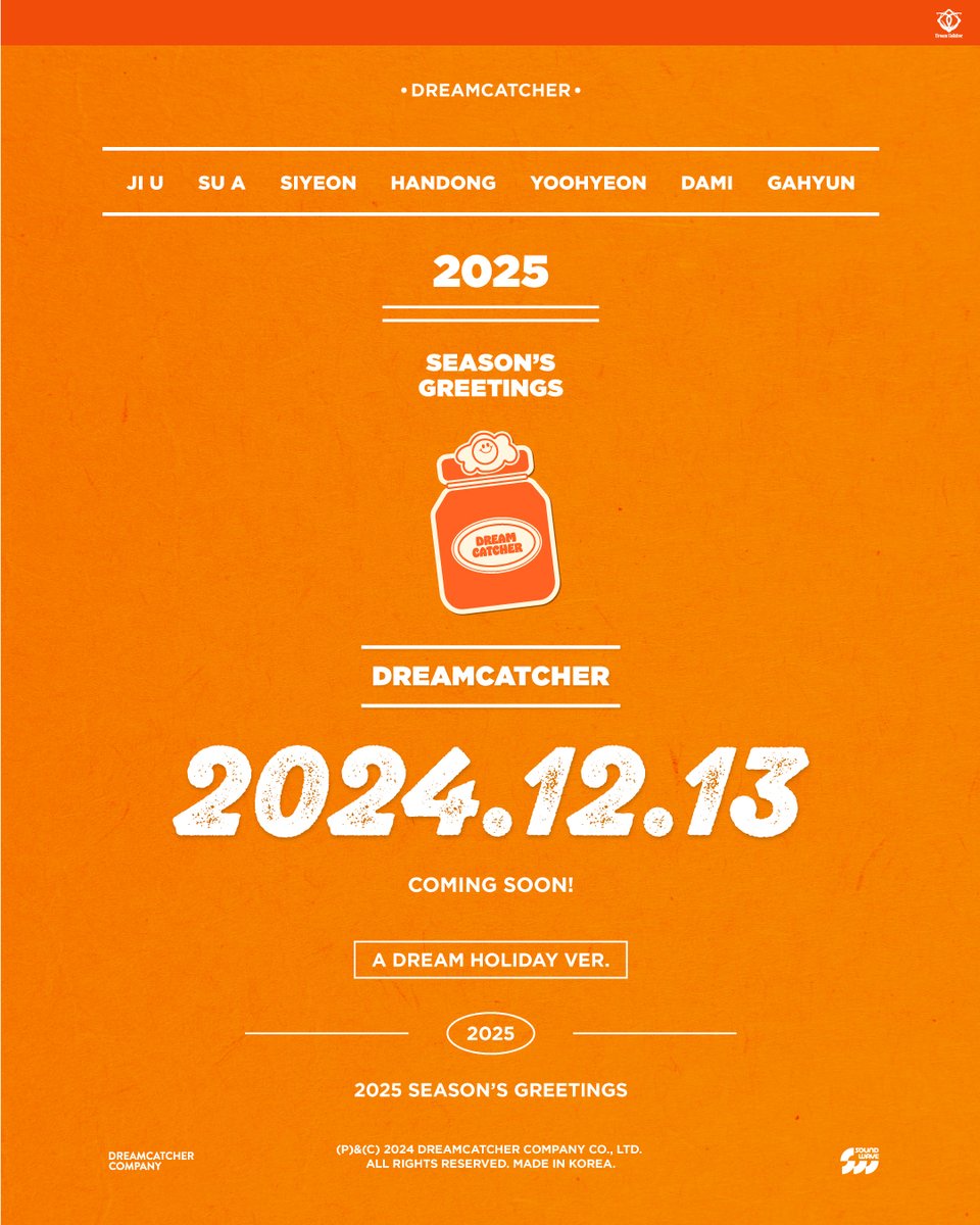 hf_dreamcatcher's tweet image. [🌑] Dreamcatcher(드림캐쳐) 2025 Season's Greetings [A DREAM HOLIDAY] Teaser Poster
⠀
𝗥𝗲𝗹𝗲𝗮𝘀𝗲 : 𝟮𝟬𝟮𝟒. 𝟭𝟮. 𝟭𝟯
⠀⠀
#드림캐쳐 #Dreamcatcher 
#2025SEASONSGREETINGS
#A_DREAM_HOLIDAY