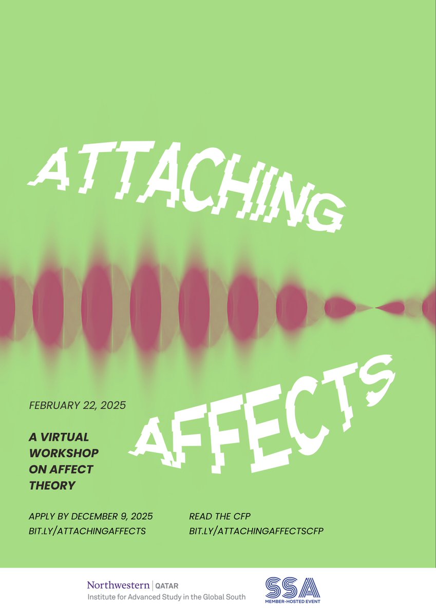 Excited to announce the 2nd iteration of our affect theory workshop, "Attaching Affects," organized by @m_j_dugan &amp; I. We invite scholars at any stage to submit abstracts reexamining ideas, methods, &amp; politics of affective attachments. Deadline 12/9. More: bit.ly/attachingaffec…