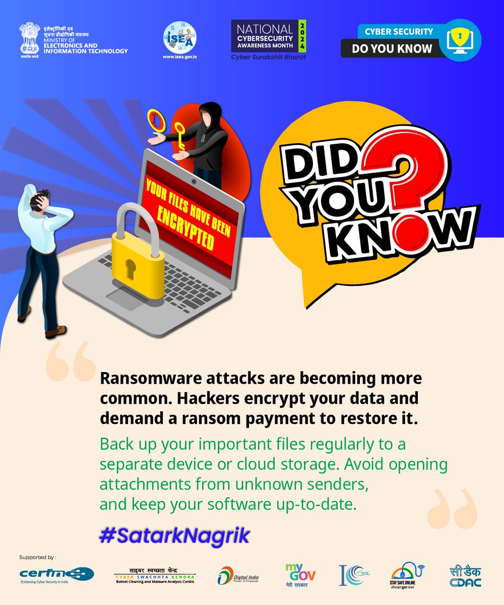 InfoSecAwa's tweet image. #DoYouKnow
🚨 Ransomware attacks 🔓📱
#Wifisecurity #SatarkNagrik #NCSAM2024 #Passwordsecurity #SatarkNagrik #ISEA #DigitalIndia #MeitY #CertIn
@GoI_MeitY @_DigitalIndia @PatnaPolice24x7 @cdacindia @mygovindia 
#CyberSafeBihar #AwarenessWeek #MeitY #Biharpolice #Patna