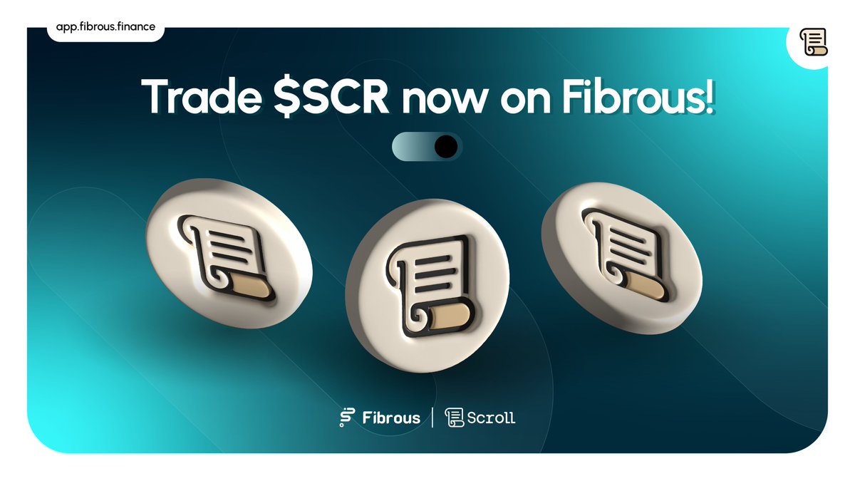 FibrousFinance's tweet photo. $SCR is live and the market is yours! 🔥

This is it—trade Scroll Token NOW on Fibrous and lock in the absolute best rates.

No competition. No hesitation. This is YOUR market.

https://t.co/aFLfOiFb8k https://t.co/vcHQMqoI1S