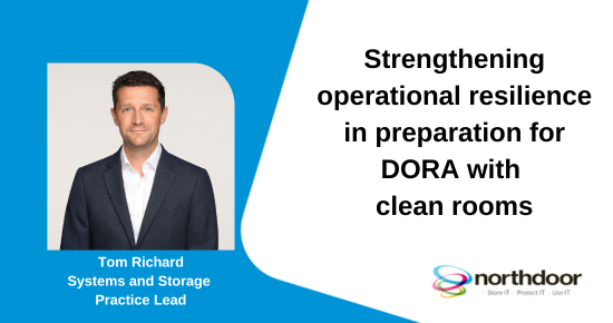 Northdoorplc's tweet photo. @Northdoorplc's Tom Richards discusses how financial institutions are preparing for #DORA, using clean rooms as a recovery approach for their critical @IBM #PowerSystems. 🛡️ 

Find out more https://t.co/mTIH4fChrM

#CyberResilience, #OperationalResilience, #CleanRoomDataRecovery https://t.co/0wBoJBwwIm