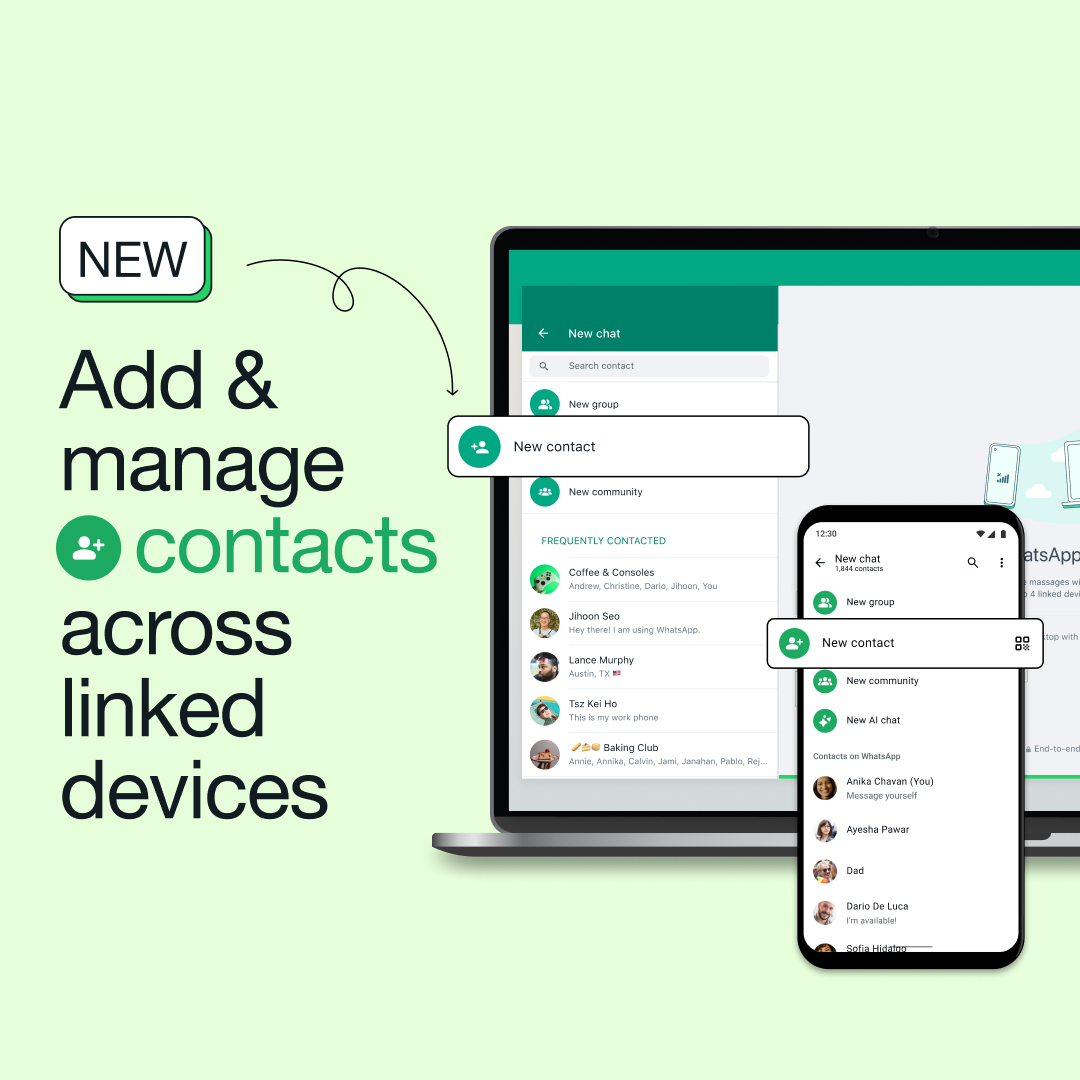 it's true, you no longer have to reach for your phone 🙂‍↔️ add or edit your contacts from whichever linked device you're on