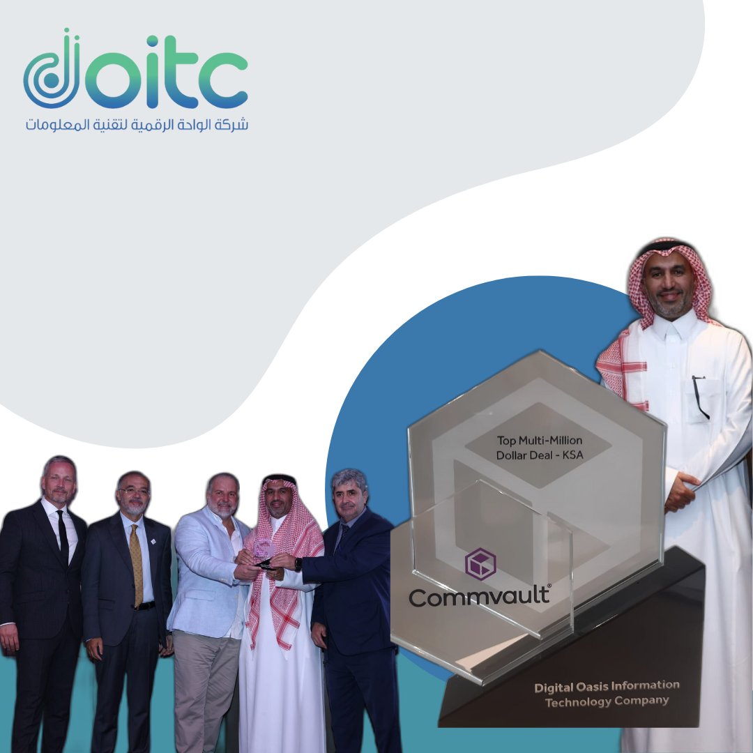 DOITC_SA's tweet photo. With all proud and appreciation, we are in digital oasis technology information company #DOITC , glad to announce that we had become a Top Multi-Million Dollar Deal - KSA by #Commvault during #GITX 2024. https://t.co/6fFtJ08i9c