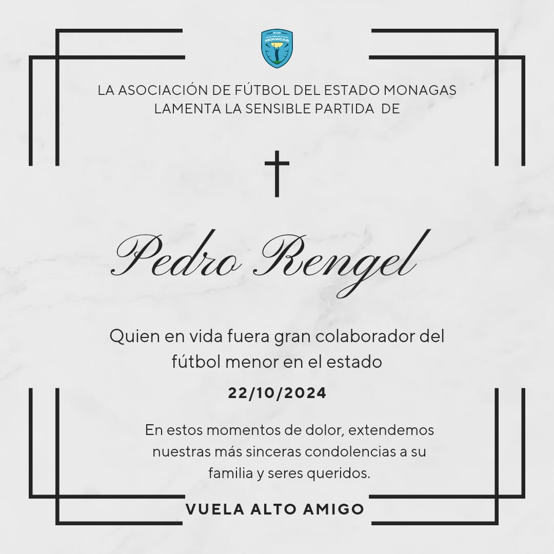 afemonagas's tweet photo. La Asociación de Futbol del estado Monagas lamenta la sensible pérdida física de: 

Pedro Rengel

Quien en vida fuera un gran colaborador del fútbol menor en el estado, hacemos llegar nuestras condolencias a sus familiares.

¡Vuele alto! https://t.co/KhOWoEPL3K