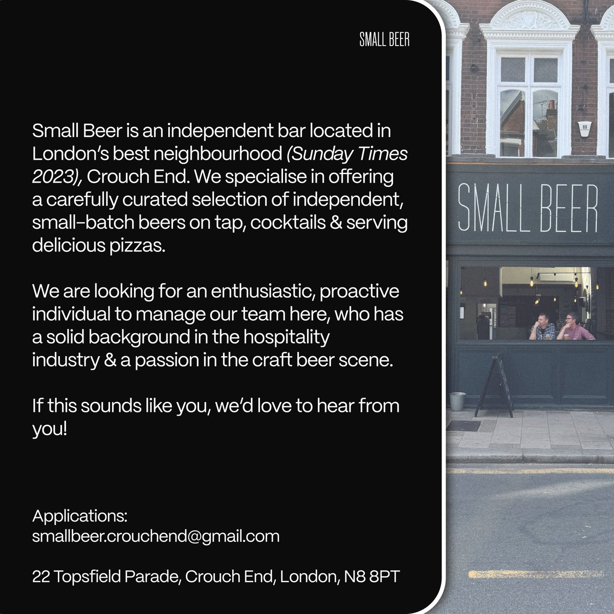 WE ARE HIRING — Bar Manager

We are looking for an enthusiastic, proactive individual to manage our team here, who has a solid background in the hospitality industry &amp; a passion in the craft beer scene.

We’d love to hear from you!

Applications: smallbeer.crouchend@gmail.com