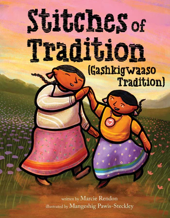 Quill Tree Books (@quilltreebooks) on Twitter photo Happy book birthday to Stitches of Tradition (Gashkigwaaso Tradition) by <a href="/MarcieRendon/">marcie rendon</a> and Mangeshig Pawis-Steckley! This Heartdrum story celebrates the power of Indigenous craft and weaves together the spirit of resilience, female empowerment, and gratitude for past generations. Happy book birthday to Stitches of Tradition (Gashkigwaaso Tradition) by <a href="/MarcieRendon/">marcie rendon</a> and Mangeshig Pawis-Steckley! This Heartdrum story celebrates the power of Indigenous craft and weaves together the spirit of resilience, female empowerment, and gratitude for past generations.