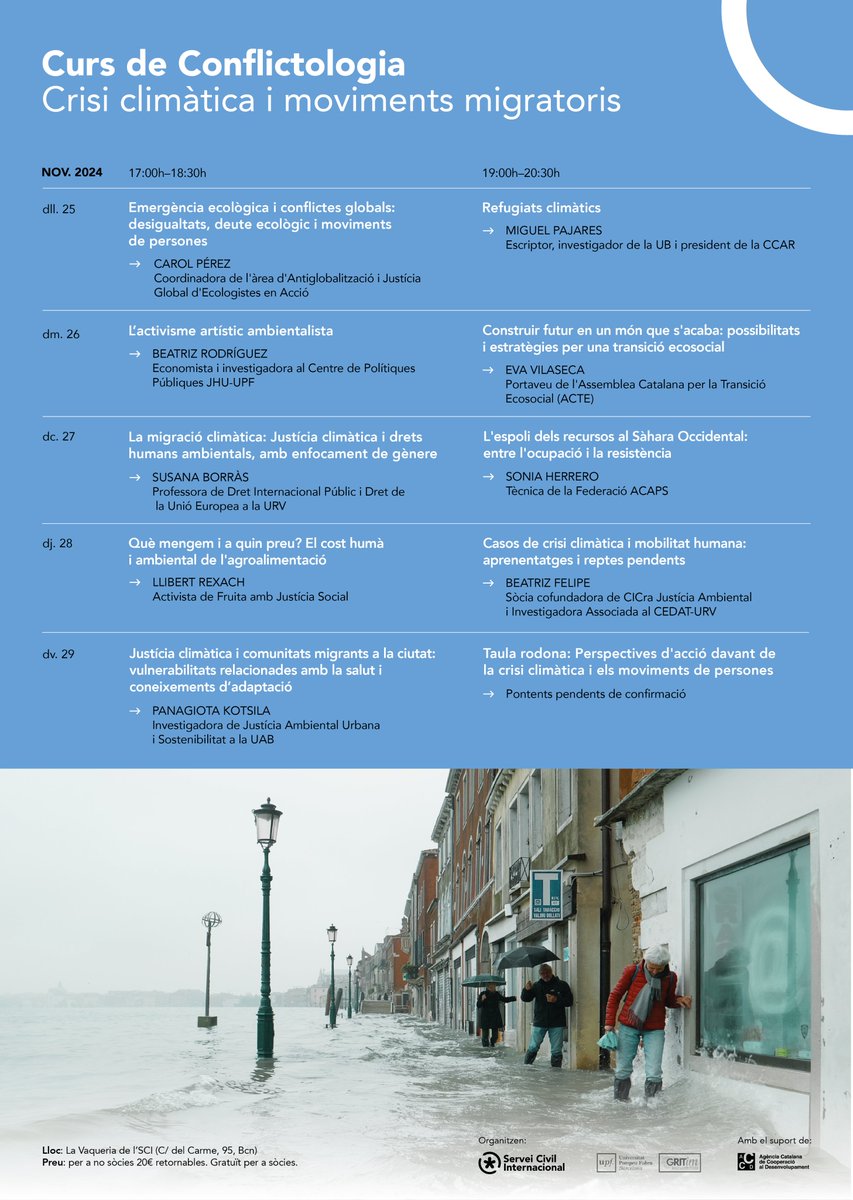 SCI Catalunya (@serveicivilcat) on Twitter photo Curs de conflictologia 🌍
Divendres 29 nov:
🔸'Justícia climàtica i comunitats migrants a la ciutat' amb <a href="/PKotsila/">Panagiota Kotsila</a> , investigadora a la <a href="/UABBarcelona/">Universitat Autònoma de Barcelona</a>
🔸 Taula Rodona: Perspectives d’acció davant de la crisi climàtica i els moviments de persones Curs de conflictologia 🌍
Divendres 29 nov:
🔸'Justícia climàtica i comunitats migrants a la ciutat' amb <a href="/PKotsila/">Panagiota Kotsila</a> , investigadora a la <a href="/UABBarcelona/">Universitat Autònoma de Barcelona</a>
🔸 Taula Rodona: Perspectives d’acció davant de la crisi climàtica i els moviments de persones