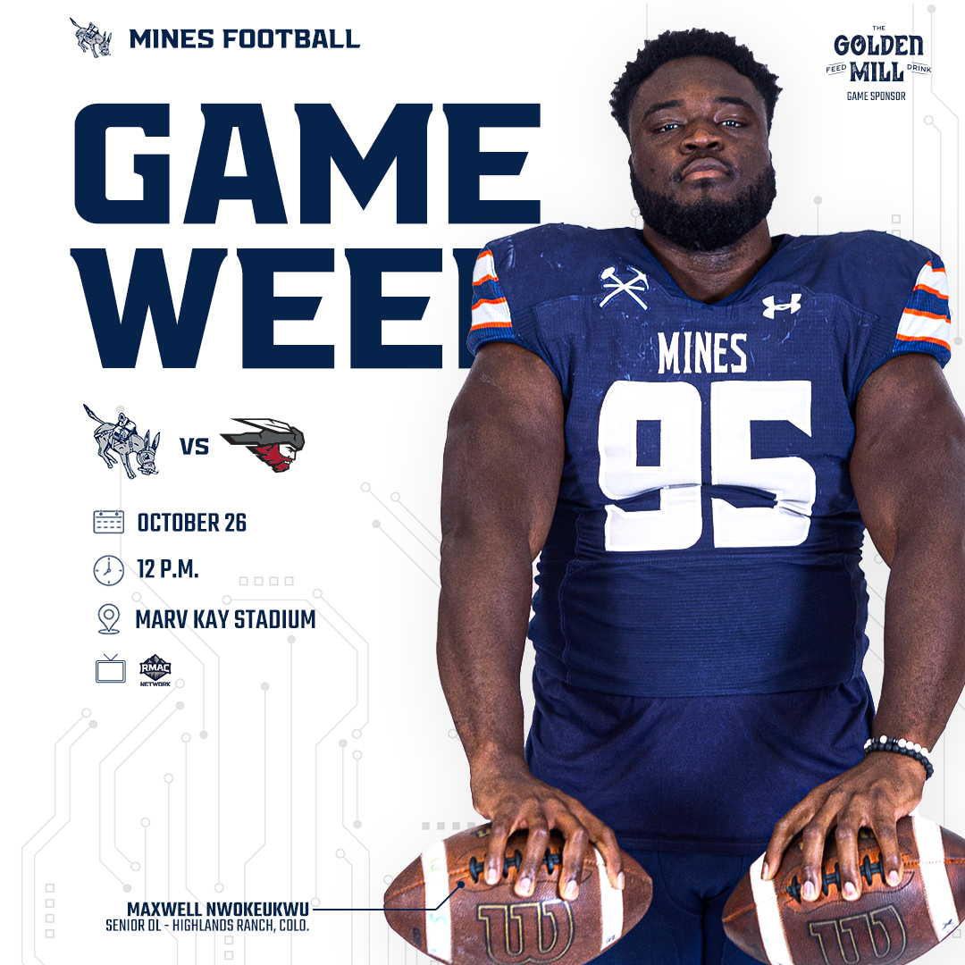 𝗪𝗘𝗘𝗞 𝟴

#10/12 Mines 🆚 #8/10 Western Colorado
🕛 Saturday, noon
📍 Marv Kay Stadium
📺 RMAC Network
📺 Local3 (4 p.m. tape delay)

#HelluvaEngineer⚒️