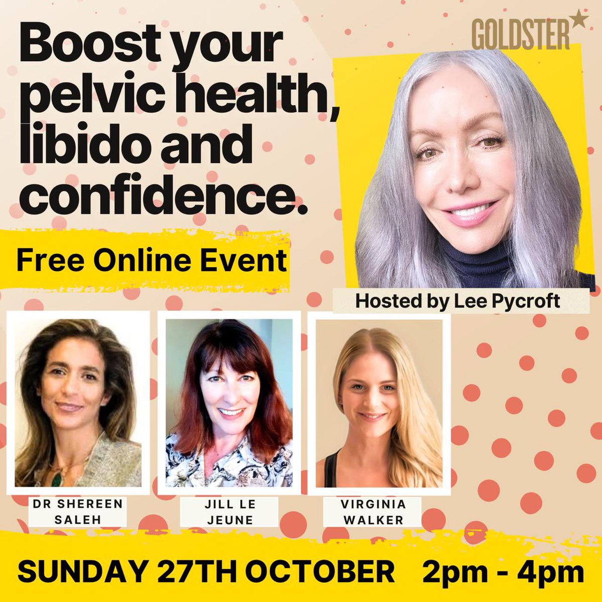 Free Online Event: Boost Your Pelvic Health, Libido and Confidence ✨
Sunday, 27th October 2024, 2-4pm BST 
Host: Lee Pycroft
Speakers: Dr Shereen Saleh, Jill Le Jeune &amp; Virginia Walker 
Register⤵️
goldster.co.uk/landing-pages/…
(Zoom link sent after registration)