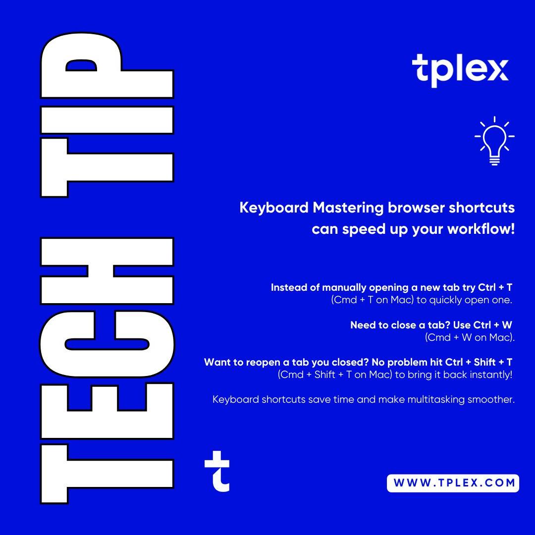 TPLEX10's tweet image. Level up your productivity with these browser shortcuts!
Save time and keep your workflow smooth by mastering simple commands like opening, closing, and reopening tabs.
What shortcuts do you use daily? Let us know in the comments!
#TPLEX #TechTips #ProductivityHacks #WorkSmart
