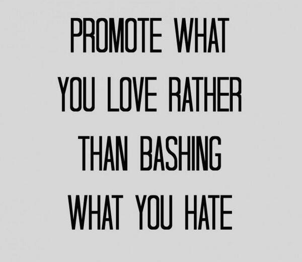 wise_insights4u's tweet photo. Promote what you love rather than bashing what you hate! - Bruce Van Horn https://t.co/RkqXmJTHDq